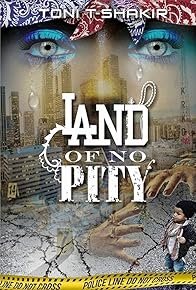 Primary photo for Land of No Pity Primary photo for Land of No Pity