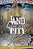 Primary photo for Land of No Pity Primary photo for Land of No Pity
