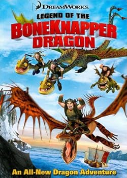 Poster of Legend of the Boneknapper Dragon