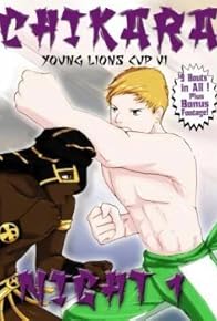 Primary photo for Chikara Young Lions Cup VI: Night 1 Primary photo for Chikara Young Lions Cup VI: Night 1