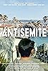 Primary photo for Antisemite Primary photo for Antisemite