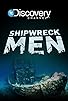 Primary photo for Shipwreck Men