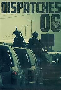 Primary photo for Big Noise Dispatches 06