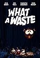 What A Waste!'s primary photo
