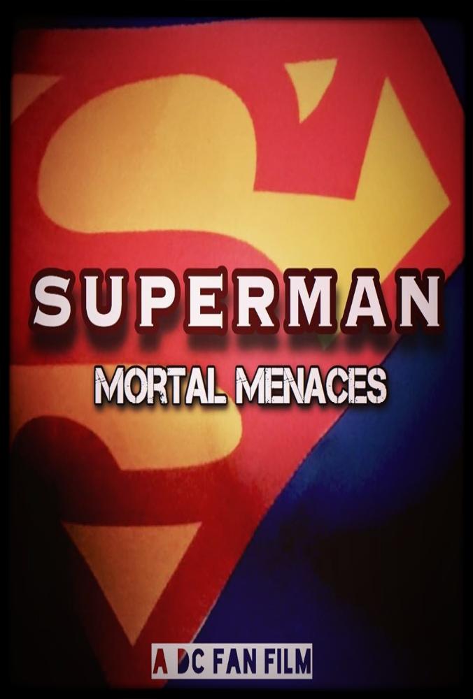 Superman: Mortal Menaces