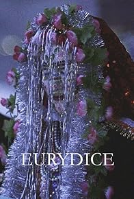 Primary photo for Eurydice