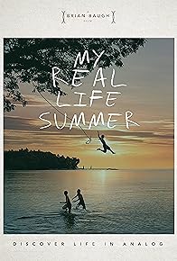 Primary photo for My Real Life Summer