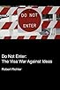 Primary photo for Do Not Enter: The Visa War Against Ideas
