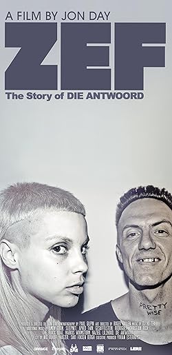 Poster of ZEF: The Story of Die Antwoord