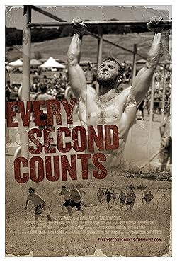 Poster of Every Second Counts: The Story of the 2008 CrossFit Games