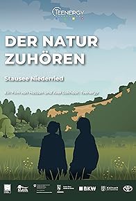 Primary photo for Der Natur Zuhören - Stausee Niederried