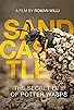 Primary photo for Sandcastle - The Secret Life of Potter Wasps Primary photo for Sandcastle - The Secret Life of Potter Wasps