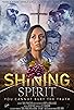 Primary photo for Shining Spirit