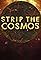 Strip the Cosmos's primary photo