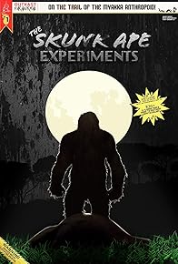 Primary photo for The Skunk Ape Experiments: Issue #1