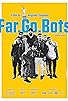 Primary photo for Far.Go.Bots