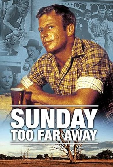 Primary photo for 'Sunday Too Far Away' 50th Anniversary: Q&A with actor Jack Thompson AM & producer Matt Carroll Primary photo for 'Sunday Too Far Away' 50th Anniversary: Q&A with actor Jack Thompson AM & producer Matt Carroll