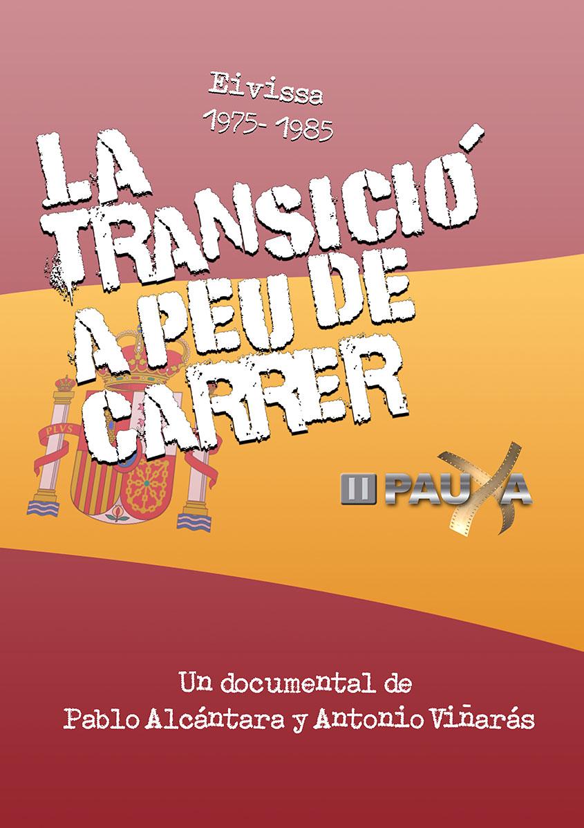 La transició a peu de carrer