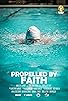 Primary photo for Propelled by Faith Primary photo for Propelled by Faith