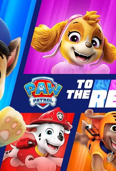 Primary photo for PAW Patrol: To the Rescue Primary photo for PAW Patrol: To the Rescue
