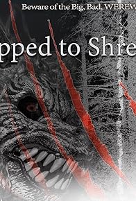 Primary photo for Ripped to Shreds