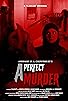 Primary photo for A Perfect Murder