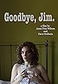 Goodbye, Jim.'s primary photo
