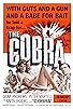 Primary photo for The Cobra Primary photo for The Cobra