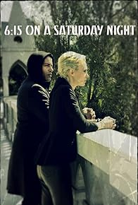 Primary photo for 6:15 on a Saturday Night