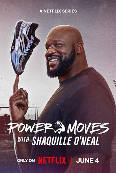 Primary photo for Power Moves with Shaquille O'Neal Primary photo for Power Moves with Shaquille O'Neal