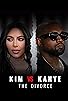 Primary photo for Kim vs Kanye: The Divorce Primary photo for Kim vs Kanye: The Divorce