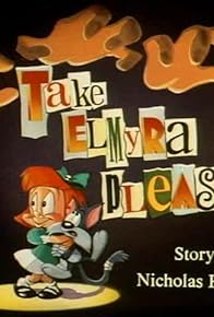 Primary photo for Take Elmyra Please Primary photo for Take Elmyra Please