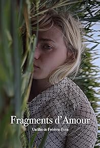 Primary photo for Fragments d'Amour Primary photo for Fragments d'Amour