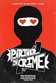 Primary photo for Partner in Crime Primary photo for Partner in Crime