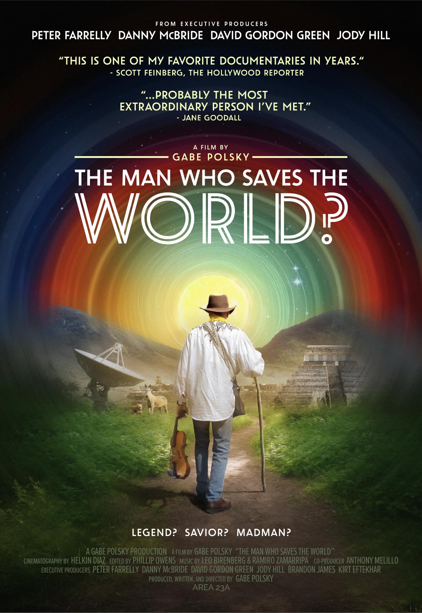 The Man Who Saves the World?