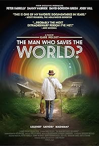 Primary photo for The Man Who Saves the World?