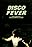 Disco Fever