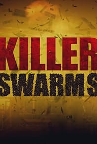 Primary photo for Killer Swarms
