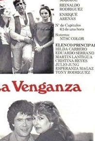Primary photo for La venganza Primary photo for La venganza