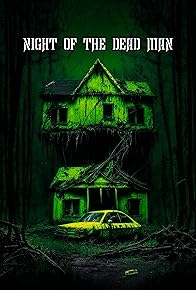Primary photo for Night of the Dead Man