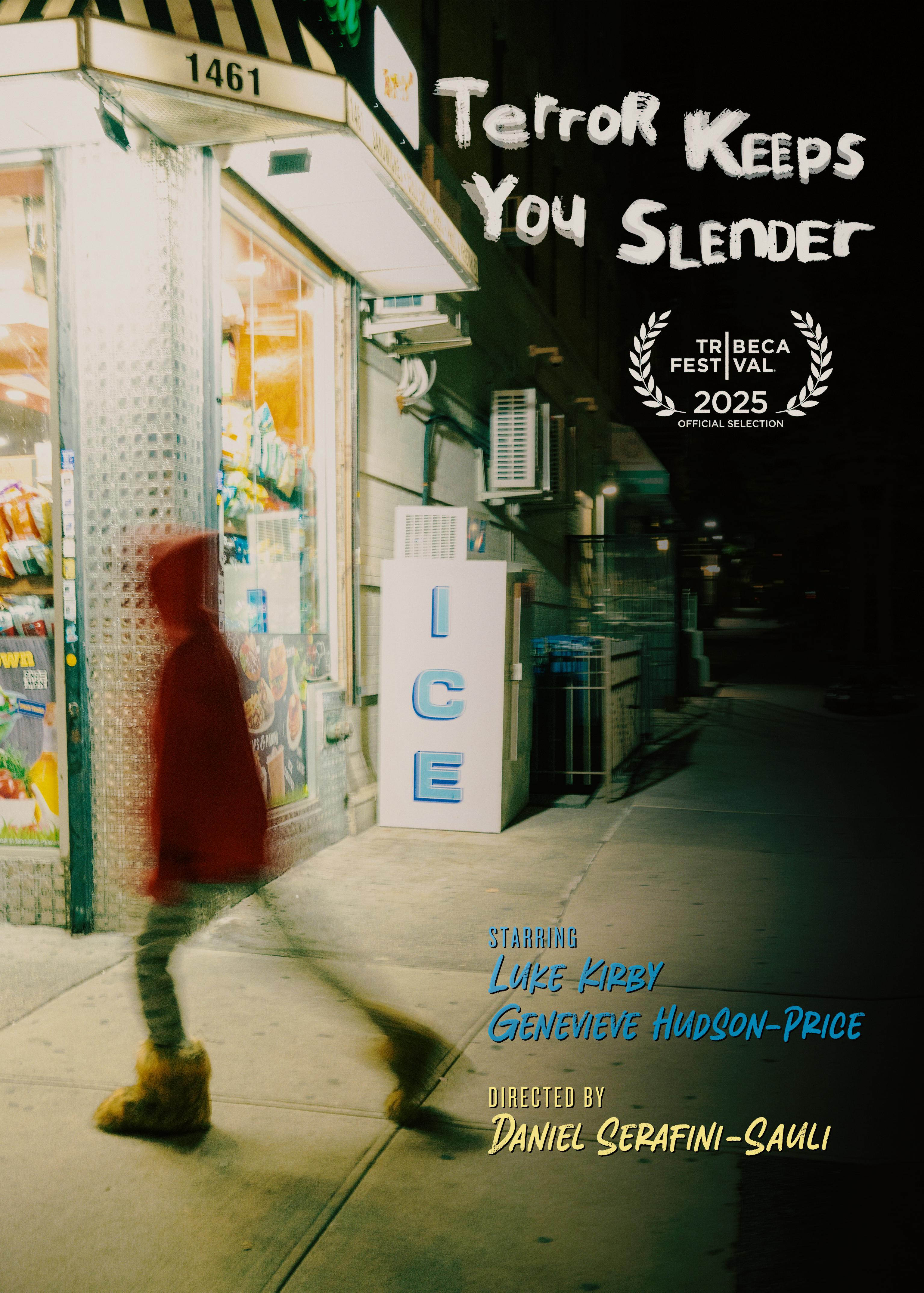 Terror Keeps You Slender