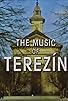 Primary photo for The Music of Terezin Primary photo for The Music of Terezin