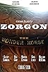 Primary photo for Zorgon the Wonder Horse Primary photo for Zorgon the Wonder Horse