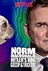 Primary photo for Norm Macdonald: Hitler's Dog, Gossip & Trickery