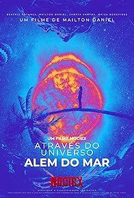 Primary photo for Através Do Universo: Além do Mar