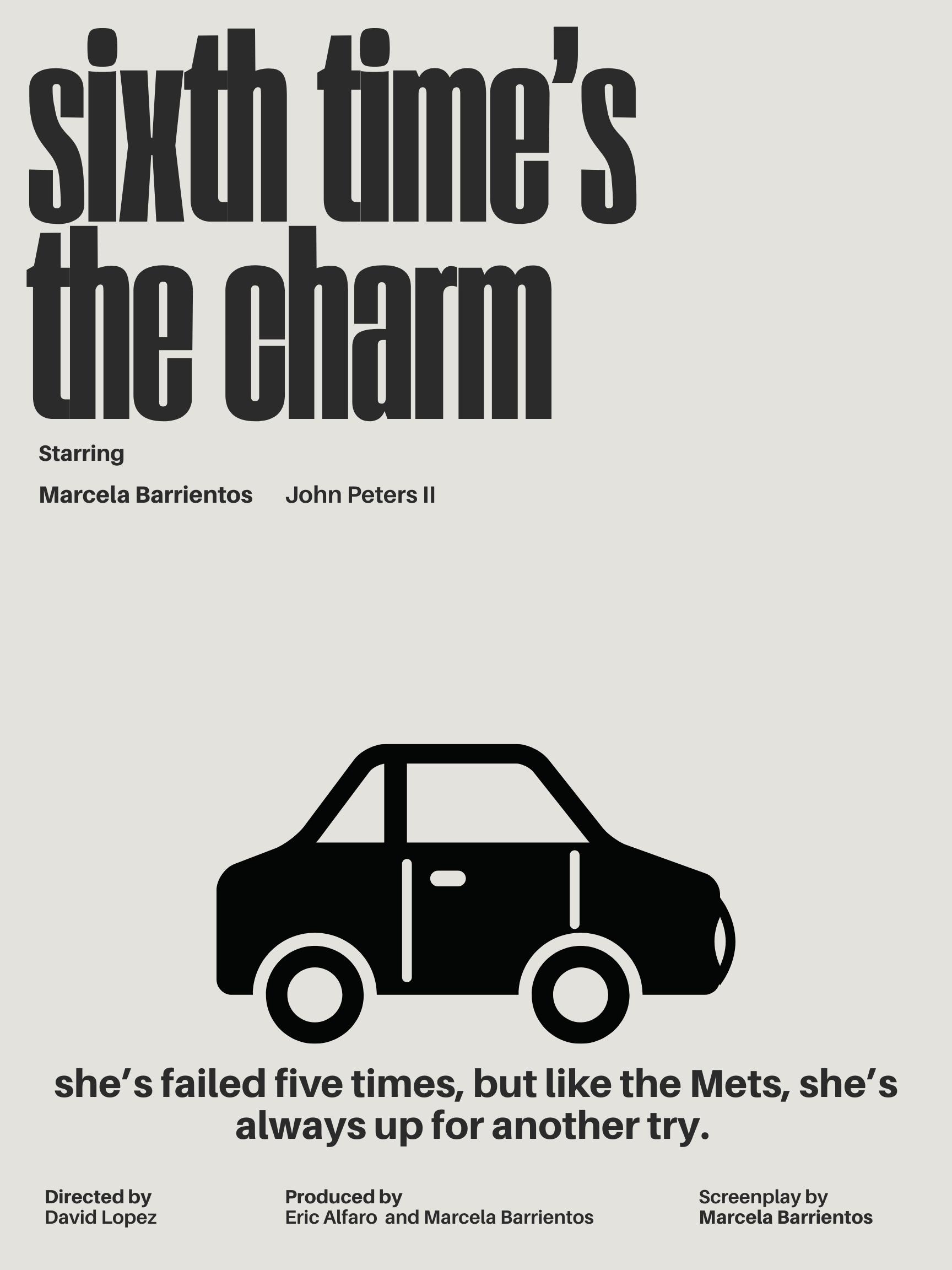 Sixth Time's the Charm