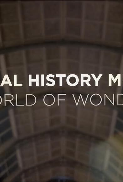 Primary photo for Natural History Museum: World of Wonder Primary photo for Natural History Museum: World of Wonder