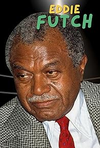 Primary photo for Eddie Futch