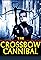 The Crossbow Cannibal's primary photo