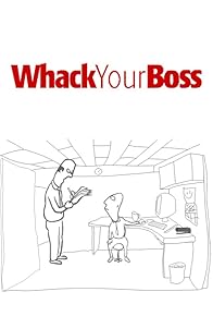 Primary photo for Whack Your Boss